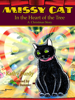 cover image of Missy Cat in the Heart of the Tree: a Christmas Story